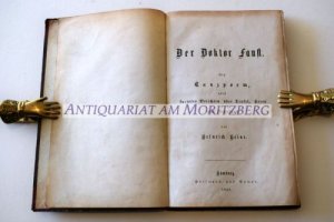 Der Doktor Faust. Ein Tanzpoem, nebst kuriosen Berichten über Teufel, Hexen und Dichtkunst. Erster Druck der ersten Ausgabe.