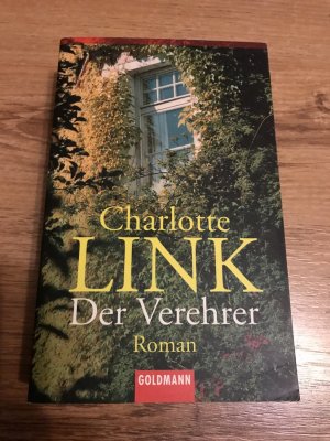 gebrauchtes Buch – Charlotte Link – Der Verehrer