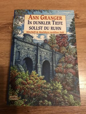 gebrauchtes Buch – Ann Granger – In dunkler Tiefe sollst du ruhn