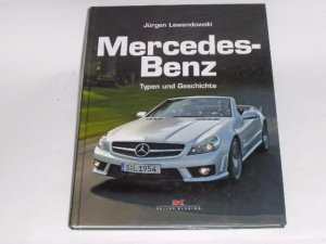 gebrauchtes Buch – Jürgen Lewandowski – Mercedes : Typen und Geschichte.