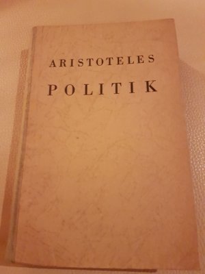 antiquarisches Buch – Eug Rolfes – Aristoteles Politik. Philosophischen Bibliothek Band 7