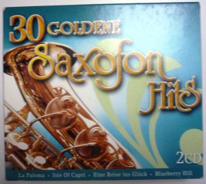 30 Goldene Saxofon Hits