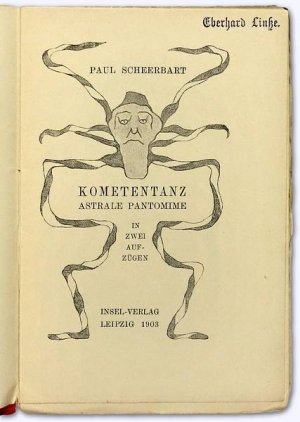 Kometentanz. Astrale Pantomime in zwei Aufzügen. Erstausg.