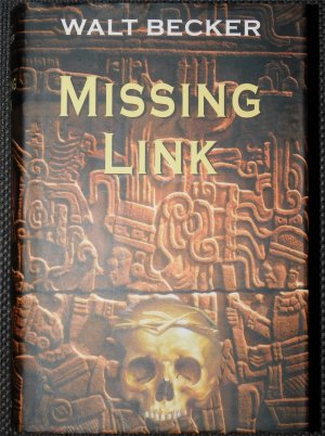 gebrauchtes Buch – Walt Becker – Missing Link