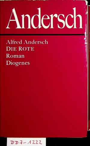 Die Rote. Roman