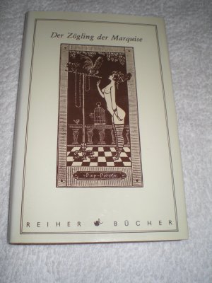 gebrauchtes Buch – Manfred Gebhardt – Der Zögling der Marquise