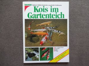 gebrauchtes Buch – Hilble, Robert; Langfeldt-Feldmann – Kois im Gartenteich