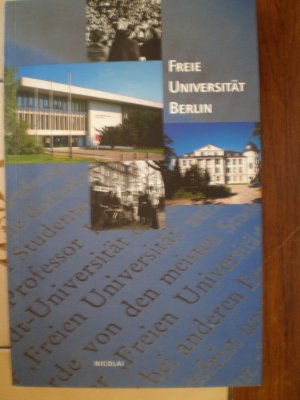 gebrauchtes Buch – Präsident der Freien Universität Berlin  – Freie Universität Berlin