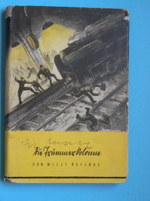 Die Trümmerkolonne