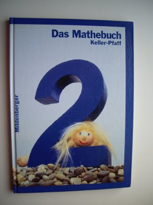 Das Mathebuch 2, Schülerbuch, Ausgabe Bayern