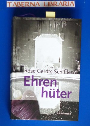 gebrauchtes Buch – Rose Gerdts-Schiffler – Ehrenhüter