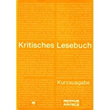 Kritisches Lesebuch - Kurzausgabe