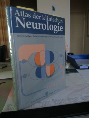 John Spillane (Autor) bersetzer  H Gnshirt, R Reuther - Atlas der klinischen Neurologie