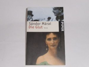 gebrauchtes Buch – Sándor Márai – Die Glut: Roman.