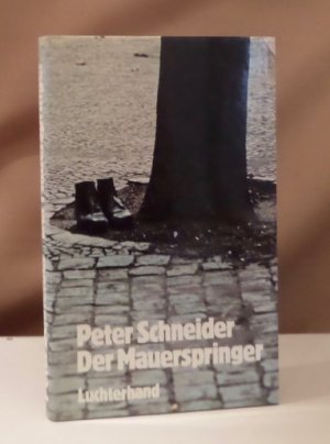 Der Mauerspringer. Erzählung.