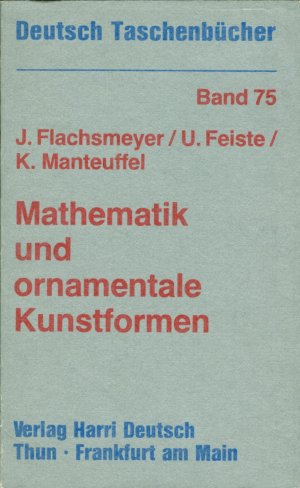 Mathematik und ornamentale Kunstformen