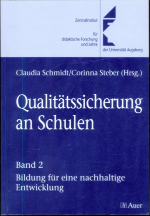 Qualitätssicherung an Schulen, Bd. 2: Bildung für eine nachhaltige Entwicklung