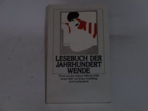 Lesebuch der Jahrhundertwende. Prosa aus den Jahren 1889 bis 1908.