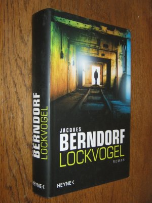 gebrauchtes Buch – Berndorf, Jacques – Lockvogel