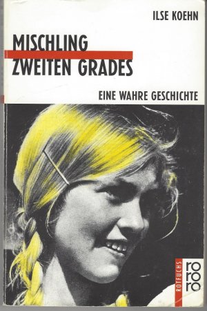 gebrauchtes Buch – Ilse Koehn – Mischling zweiten Grades