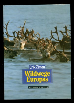 Wildwege Europas / Der Mensch zwischen Natur und Kultur