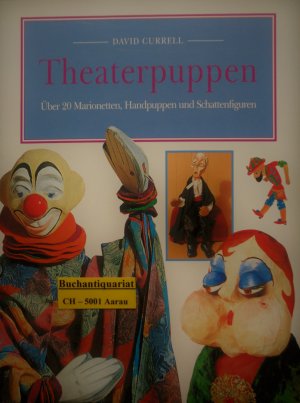 gebrauchtes Buch – Currell David – Theaterpuppen