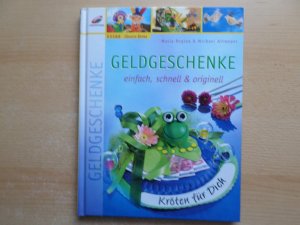 gebrauchtes Buch – Altmeyer, Regina Maria – Geldgeschenke einfach, schnell & originell