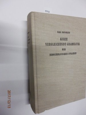 gebrauchtes Buch – Karl Brugmann – Kurze vergleichende Grammatik der indogermanischen Sprachen