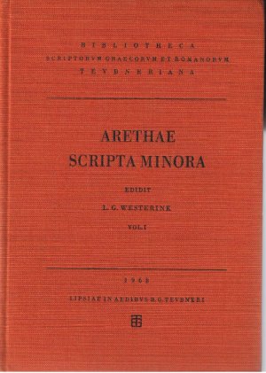 Arethae Archiepiscopi Caesariensis - Scripta Minora Vol. I