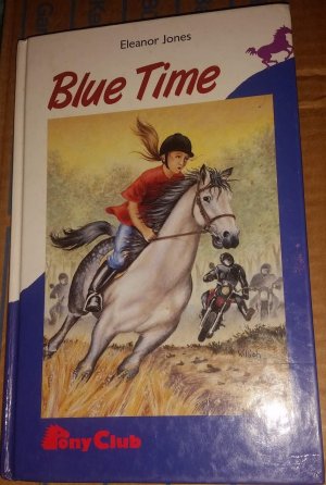 gebrauchtes Buch – Eleanor Jones – Blue Time vom Ponyclub