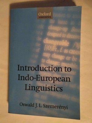 Introduction to Indo-European Linguistics.