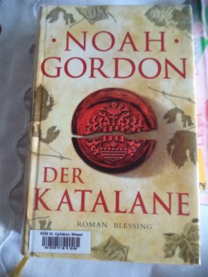 gebrauchtes Buch – Noah Gordon – Der Katalane - ehemaliges Büchereiexemplar