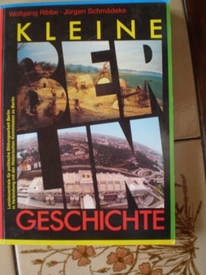 gebrauchtes Buch – Ribbe, Wolfgang; Schädecke – Kleine Berlin Geschichte