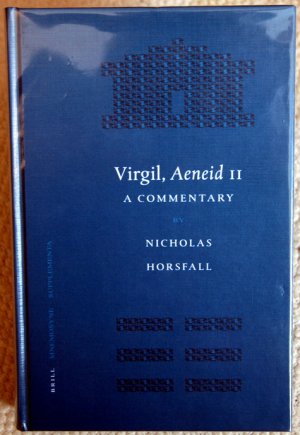 Virgil, Aeneid 11. A Commentary (Mnemosyne Suppl. 244)