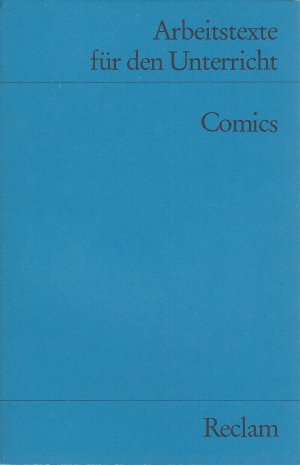 Arbeitstexte für den Unterricht: Comics