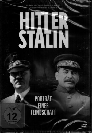 Hitler - Stalin - Portrait einer Feindschaft