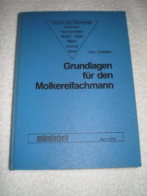 Grundlagen für den Molkereifachmann , ca 70er-80er Jahre