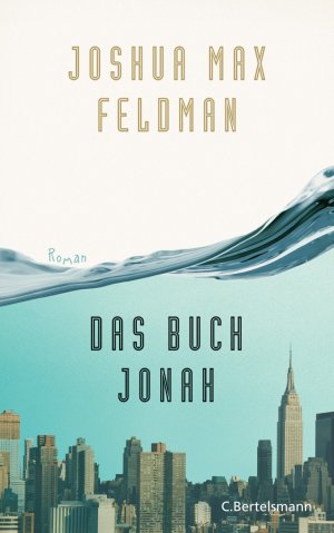 gebrauchtes Buch – Feldman, Joshua Max – Das Buch Jonah