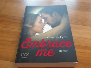 gebrauchtes Buch – Cherrie Lynn – Embrace me