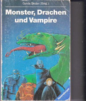 gebrauchtes Buch – Carola Henke – Monster, Drachen und Vampire  (a)