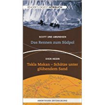 gebrauchtes Hörbuch – Scott und Amundsen / Sven Hedin – Das Rennen zum Südpol / Schätze unter glühendem Sand - 2 Hörbücher - 2 CDs