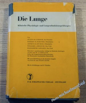 Die Lunge - Klinische Physiologie und Lungenfunktionsprüfung