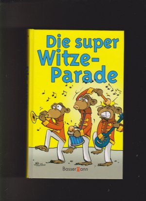 Die super Witze-Parade