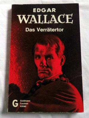 gebrauchtes Buch – Edgar Wallace – Das Verrätertor