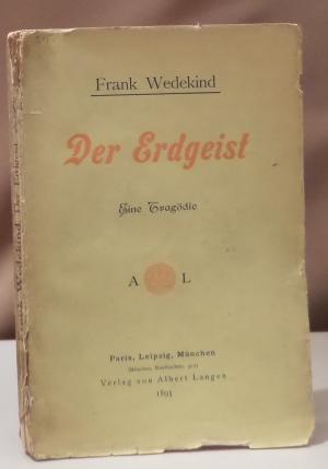 Der Erdgeist. Eine Tragödie.