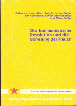 Die kommunistische Revolution und die Befreiung der Frauen