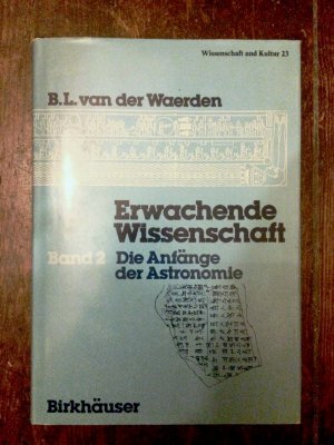 Erwachende Wissenschaft, Band 2: Die Anfänge der Astronomie