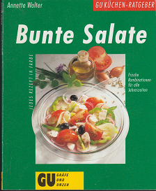 gebrauchtes Buch – Wolter, Annette – Bunte Salate.