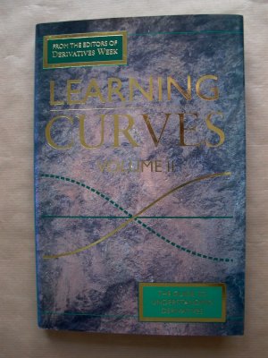 Learning Curves. The Guide to Understanding Derivatives. Volume II.