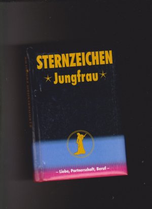 gebrauchtes Buch – Zeller, Alfred P – Jungfrau